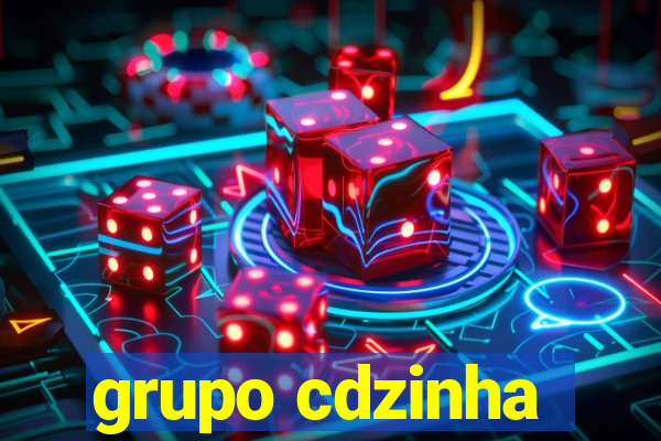 grupo cdzinha